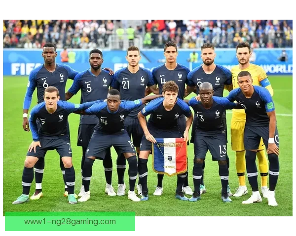 2026年世界杯最有可能夺冠的法国队实力前瞻与优势解析